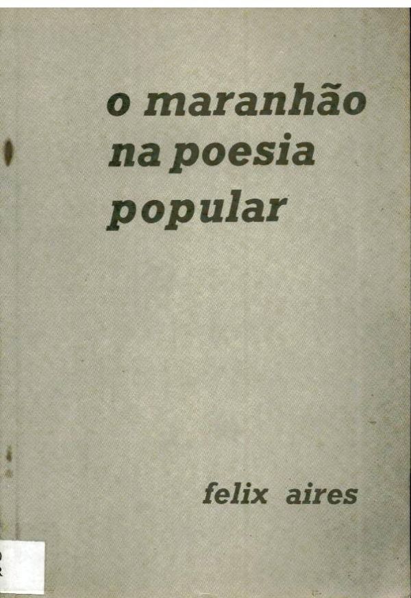 Maranhão na Poesia Popular, O